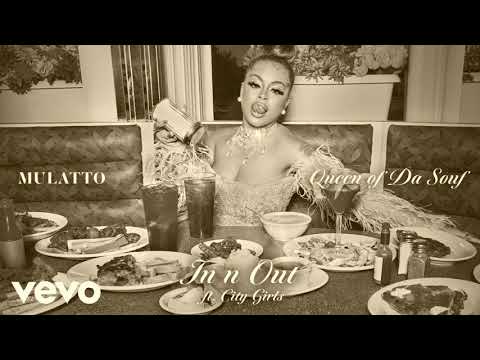 Mulatto - In N Out Ft. City Girls