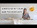 🤯 ALIMENTOS QUE NO TE DEJAN BAJAR PESO EN LA DIETA KETO | INFLAMACIÓN EN KETO | Manu Echeverri