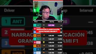 NARRACIÓN CLASIFICACIÓN GP MIAMI F1 2026  #f1 #formula1 #gpmiami #maxverstappen #pole #narración