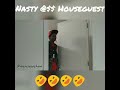 The mojojojo show  nasty ass houseguest