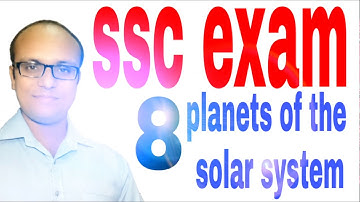 Ssc exam l 8 planets of the solar system