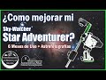 Como mejorar la montura Sky-Watcher Star Adventurer a 6 meses de uso