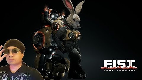 F.I.S.T. Forged In Shadow Torch By TiGames and Antiidelay Play As Badass Angry Bunny Rabbit Rayton
