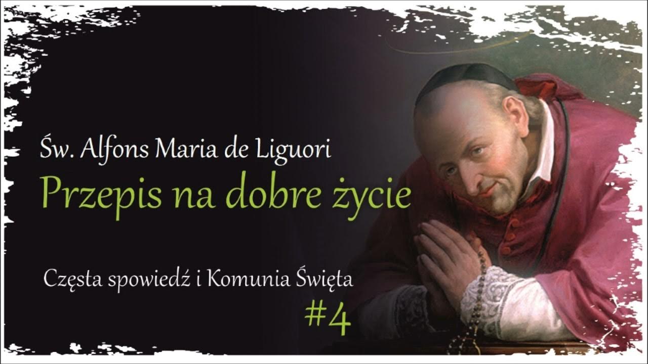 Alfons De Liguori Przygotowanie Do śmierci www.youtube.com