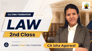 Law - Basics 2nd Class | CA/CMA Foundation Sep'26/Jan'27 | CA Isha Agarwal
