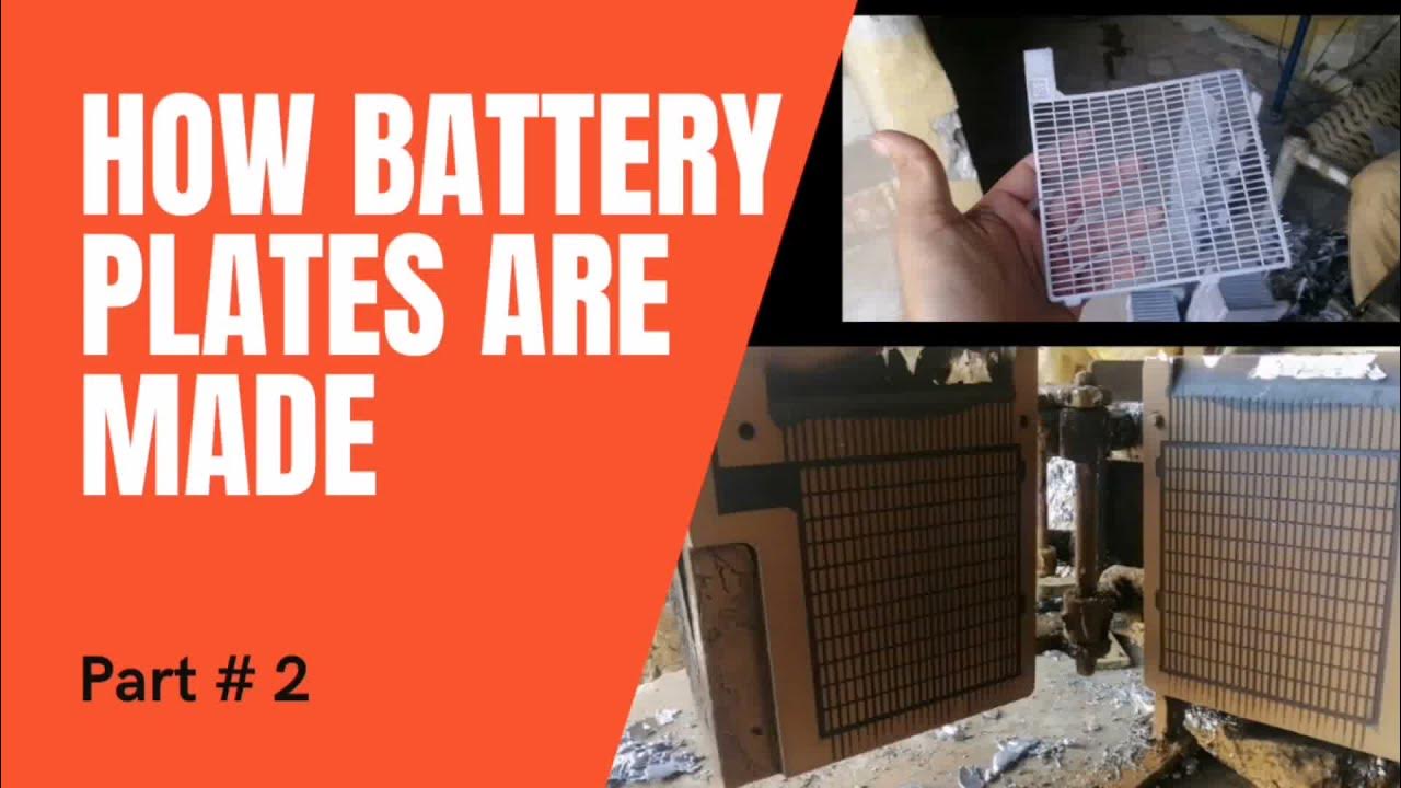 How battery plates are made how to make battery plates how battery