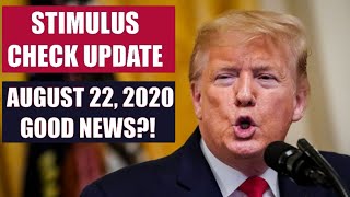 SECOND STIMULUS CHECK UPDATE | AUGUST 22 UPDATE FOR 2ND STIMULUS CHECK (STIMULUS PACKAGE)