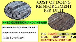 UNIT RATE FOR REINFORCEMENT/ESTIMATION AND COSTING BUILDING WORKS