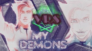 「VRS」 My Demons ✦ MEP