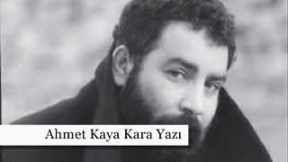 Ahmet Kaya - Geçmedi Yâre Sözümüz...