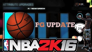 NBA 2K16*NBA 2K16| 99 OVR PG ATTRIBUTE UPDATE | All signature style moves