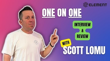 Element Review and 1 on 1 Interview with Scott Lomu [MUST WATCH]