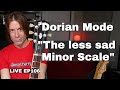 How to Play The Dorian Mode in 7 Positions