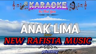 Karaoke, Anak lima, Cover New Rafista music  Palembang, By Mul Yam