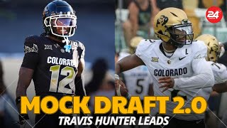 2025 NFL Mock Draft 2.0: Travis Hunter Leads, Cam Ward & Shedeur Sanders Go Top 3