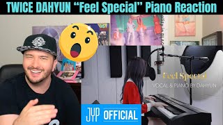 TWICE DAHYUN “Feel Special” Piano Reaction!