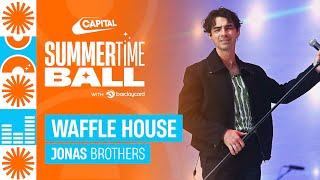 Jonas Brothers - Waffle House (Live at Capital&#39;s Summertime Ball 2023) | Capital