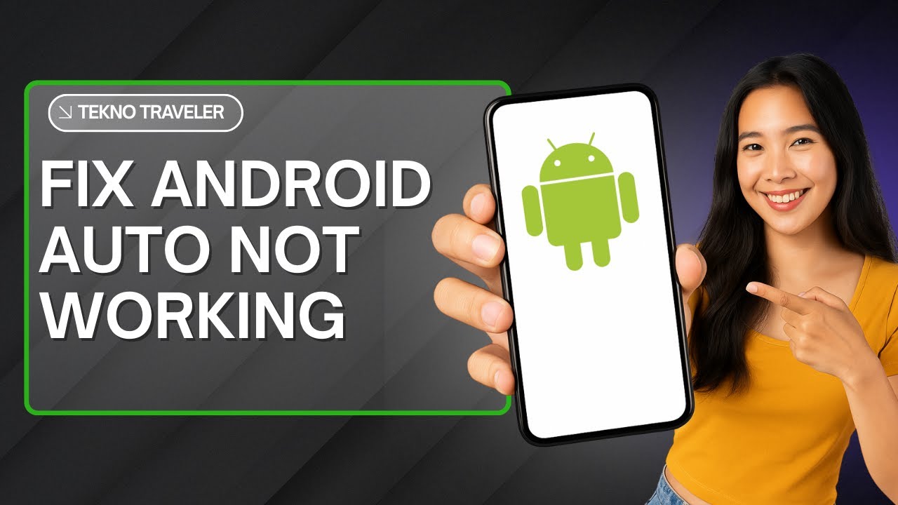 HOW TO FIX ANDROID AUTO NOT WORKING - YouTube