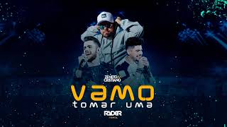 VAMO TOMAR UMA, AH, AH, AH - DJ RYDER E ZÉ NETO & CRISTIANO (FUNK REMIX)