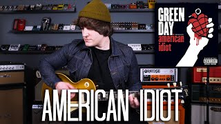 American Idiot - Green Day Guitar Cover