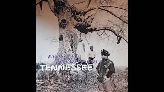 Arrested Development - Tennessee