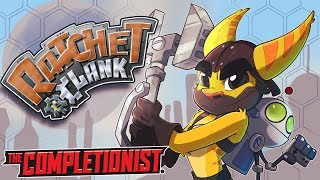 Ratchet & Clank | The Completionist