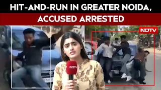 Greater Noida Hit-And-Run: Car Owner, Accused Arrested After Viral Video