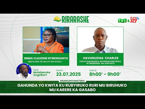 RIRARASHE GAHUNDA YO KWITA KU RUBYIRUKO RURI MU BIRUHUKO MU KARERE KA GASABO