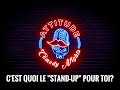 Parlons standup cest quoi le standup pour toi ep01