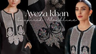 ✨Ayeza khan ✨ inspired neckline pattern Recreating Viral Ayeza khan Neckline ✨