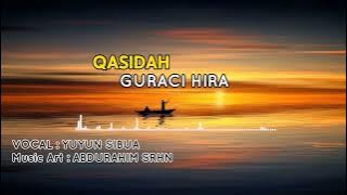 QASIDAH GURACI HIRA ✅ COVER ( YUYUN SIBUA ) VIRAL di TIKTOK🏝