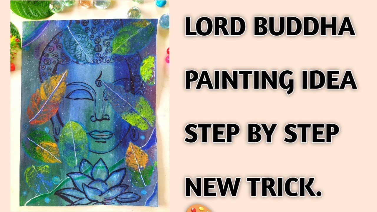 Gautam Buddha painting ideas 