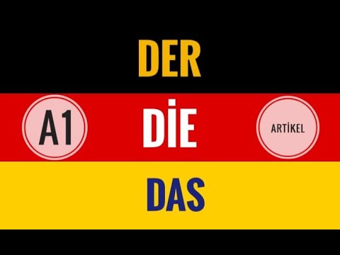  Update Almanca'Da Artikel ( Der- Die -Das ) Konu Anlatımı