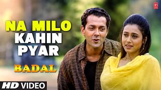 Don't Meet, Lest We Fall In Love - Video Song | Badal | Sonu Nigam, Kavita Krishnamurthy | Badal ...