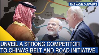 The World Affairs | Unveil a strong competitor to China’s belt and road initiative | FBNC