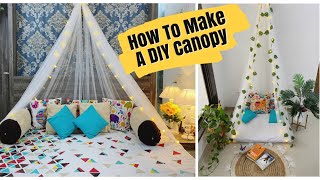 DIY Canopy || How To Make A Canopy Bed || Easiest Way To Make A Canopy Bed