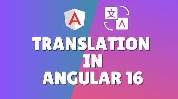 Hoe vertaal je jouw Angular 16 app met ngx-translate?