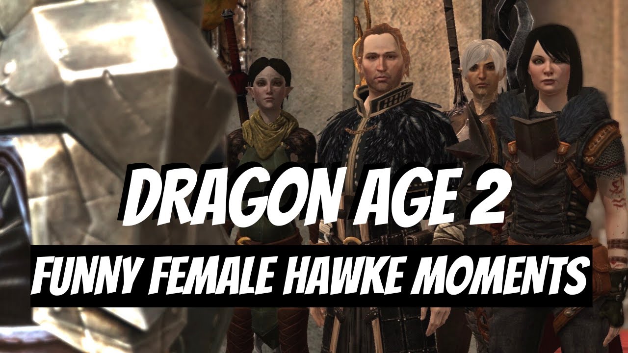 Dragon Age 2: Best of Funny Hawke in 3 Minutes