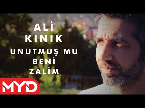 Ali Kınık - Unutmuşmu Beni Zalim