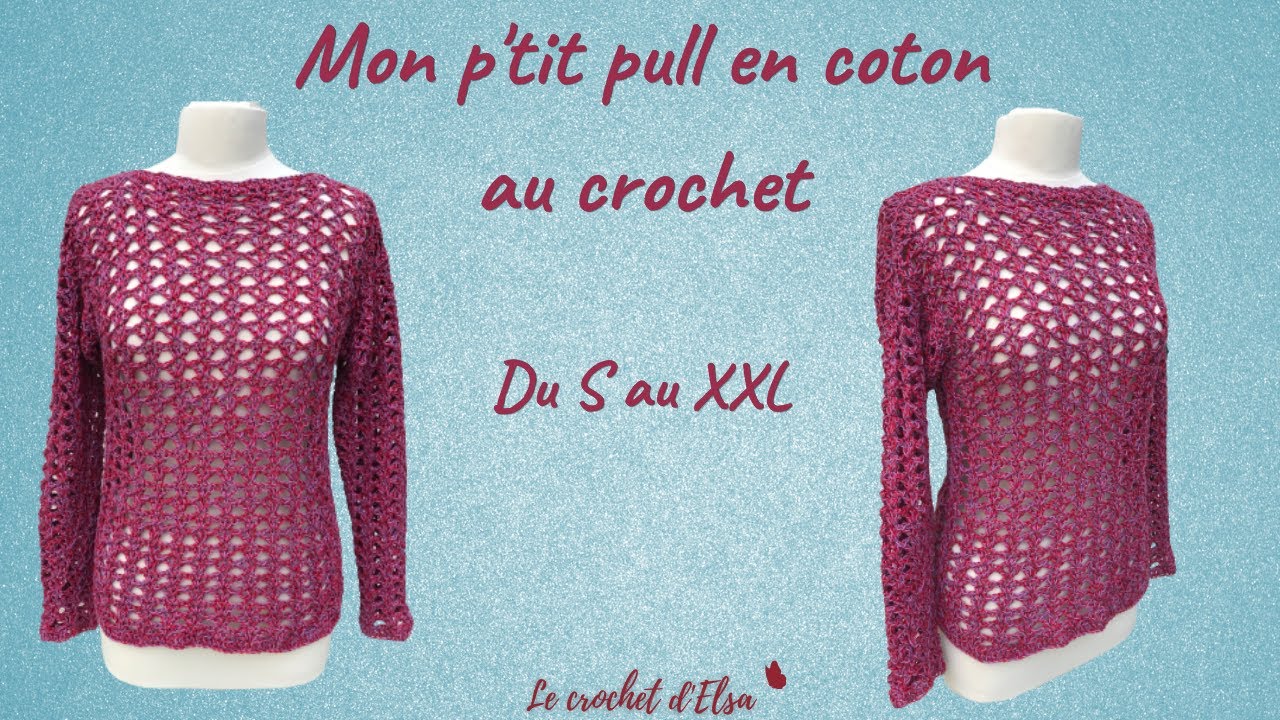Mon p'tit pull en coton au crochet - YouTube