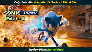 review phim SONIC PRIME Full 1-8 || Netflix, Deven Mack