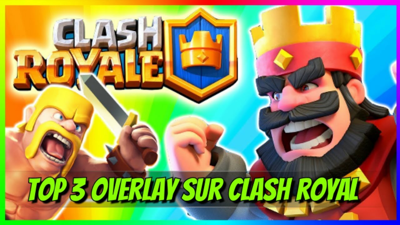 Top 3 overlay clash royal by zombie ouz 974 - 