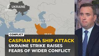 'Oceans are now battlefields': Caspian Sea could become a new front in war, analyst says