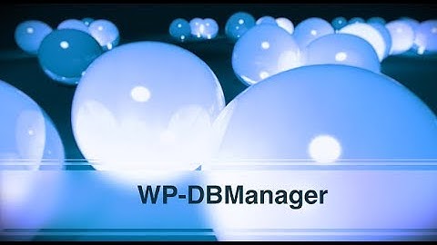 WP-DBManager　設定動画解説