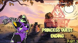 Getting The Princess Quest Ending - Bixby Plays Security Breach (Part 3)