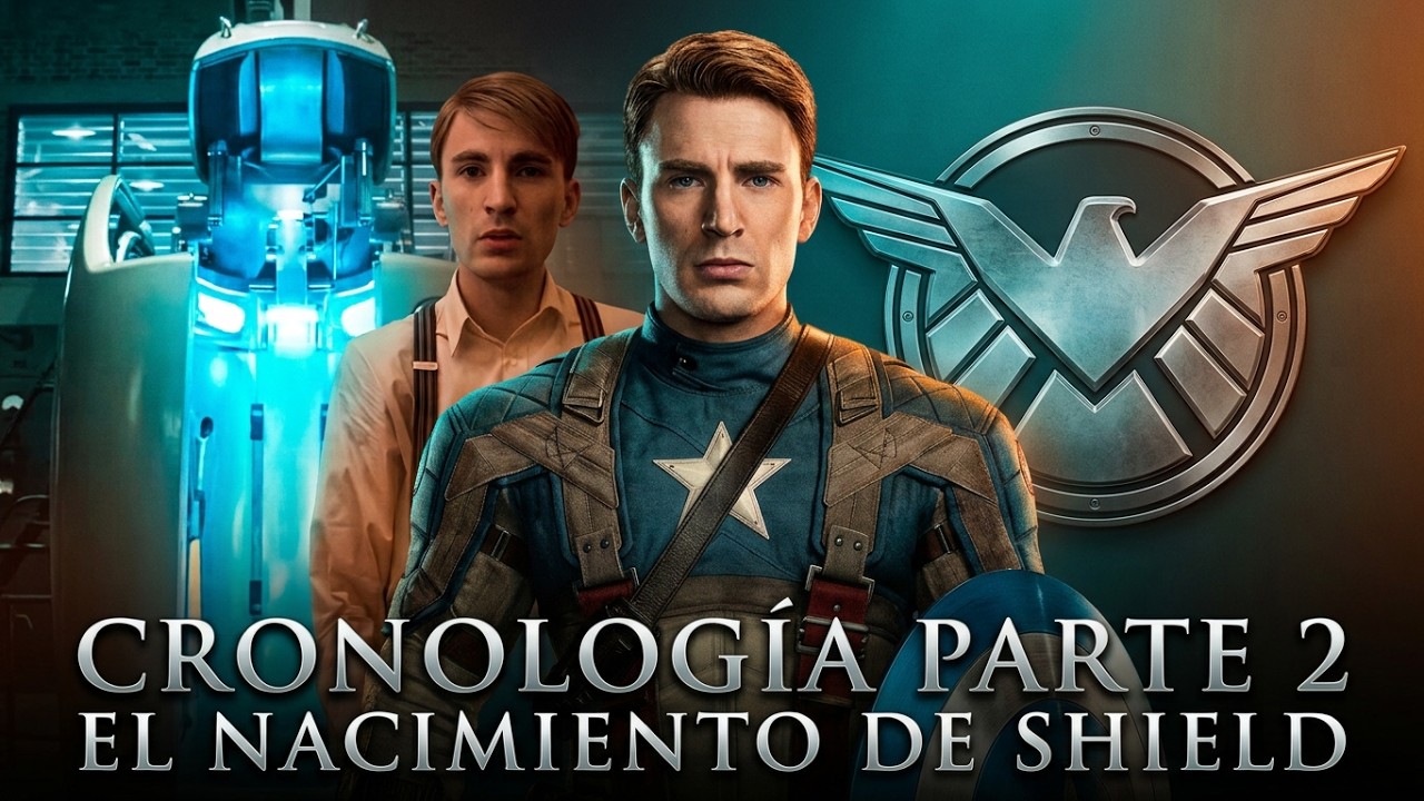 Cronología del Universo Cinematográfico de Marvel PARTE 2: El nacimiento del SUPER SOLDADO y SHIELD