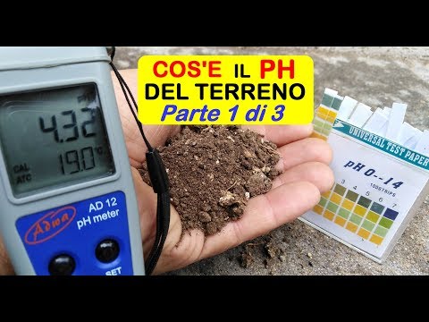 COS&rsquo;E&rsquo; IL PH DEL TERRENO (PARTE 1 DI 3)