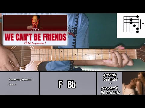 Ariana Grande - We Can't Be Friends Guitar Chords Tutorial