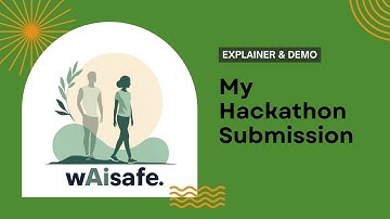 WaiSAFE - My AI-Powered Bolt.new Hackathon Submission Video