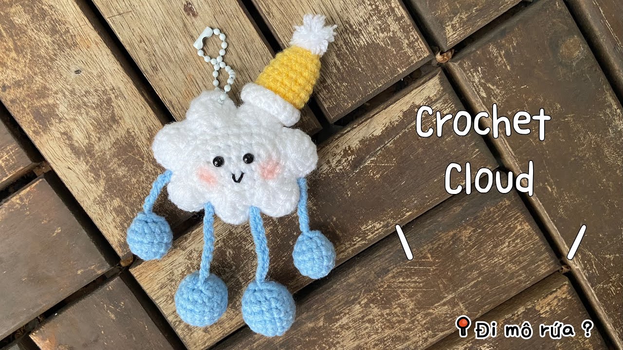 86. Crochet Cloud ~ Hướng dẫn móc Đám mây đáng yêu